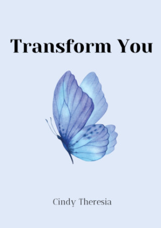 Kniha Transform You Cindy Theresia