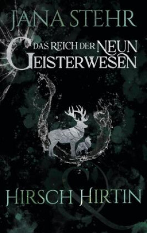 Buch Das Reich der neun Geisterwesen Jana Stehr