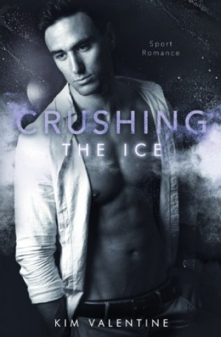 Kniha Crushing the Ice Kim Valentine