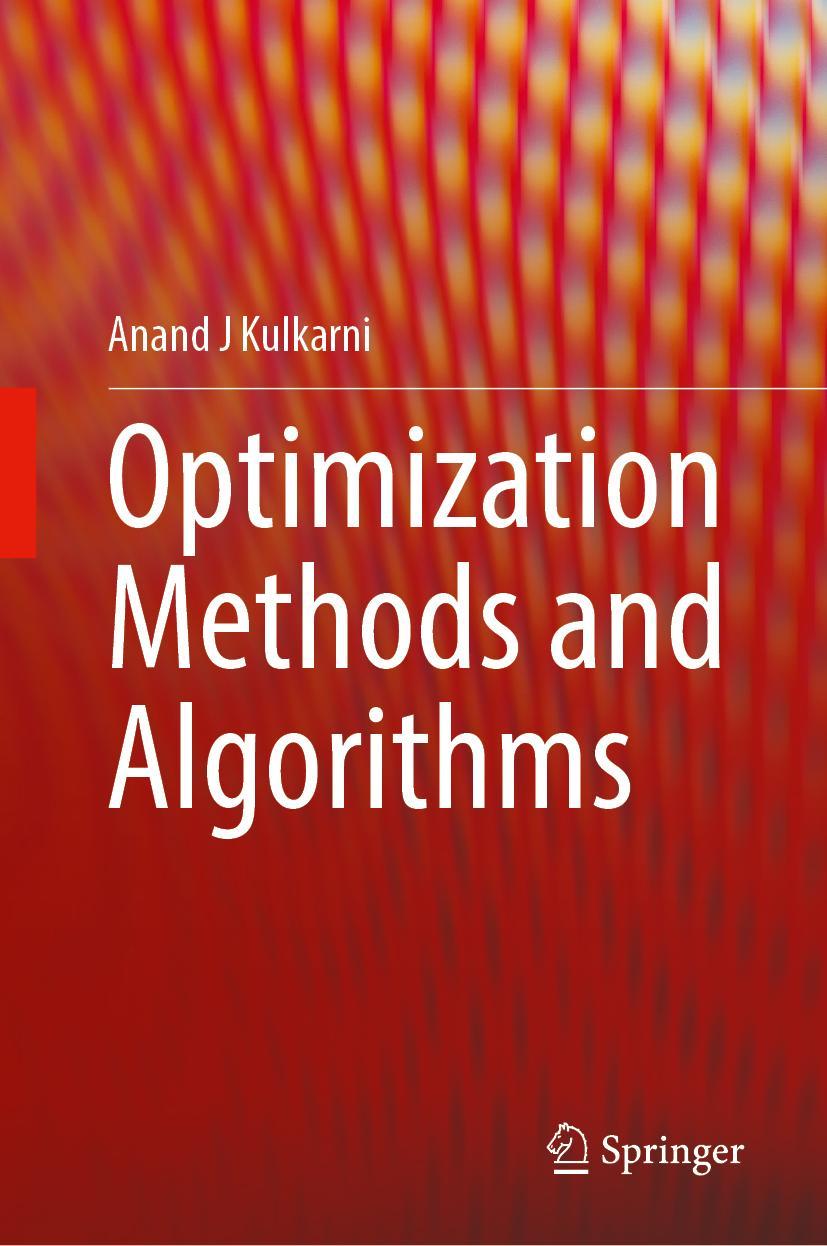 Kniha Optimization Methods and Algorithms, m. 1 Buch, m. 1 E-Book Anand J Kulkarni
