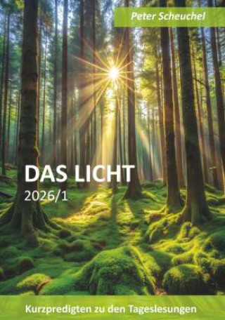 Knjiga DAS LICHT 2026/1 Peter Scheuchel
