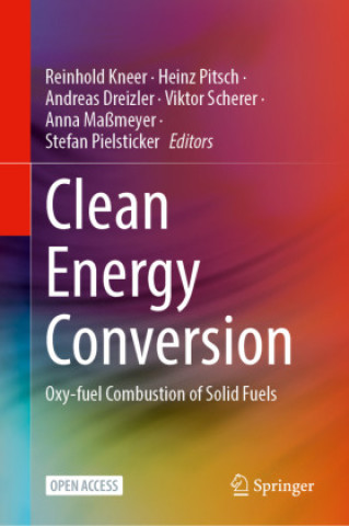 Buch Clean Energy Conversion Reinhold Kneer