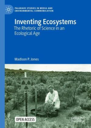 Kniha Inventing Ecosystems Madison Jones