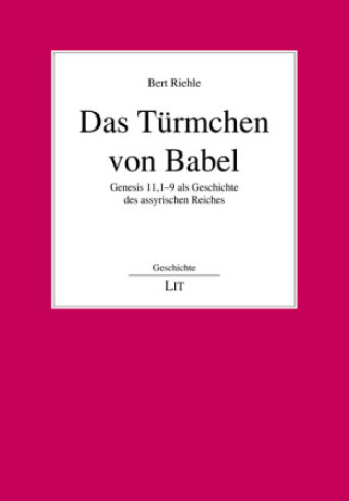 Knjiga Das Türmchen von Babel Bert Riehle