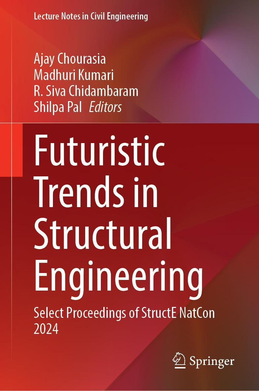 Kniha Futuristic Trends in Structural Engineering Ajay Chourasia