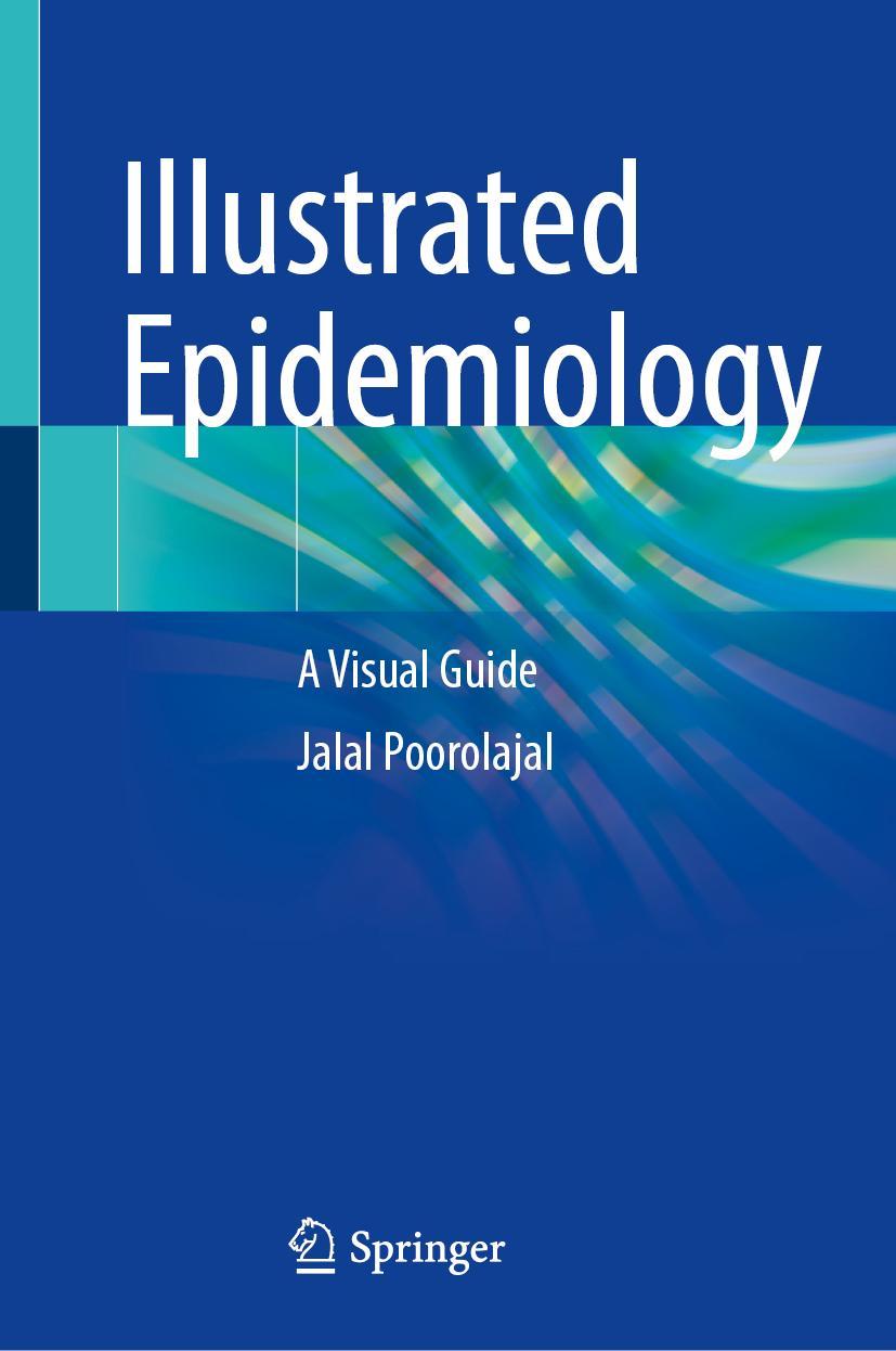 Kniha Illustrated Epidemiology Jalal Poorolajal