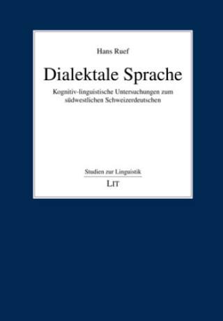 Kniha Dialektale Sprache Hans Ruef