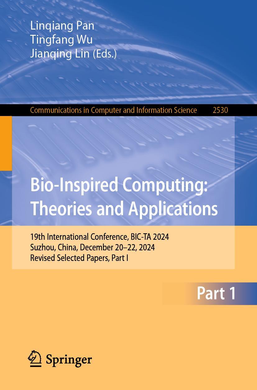 Kniha Bio-Inspired Computing: Theories and Applications Linqiang Pan