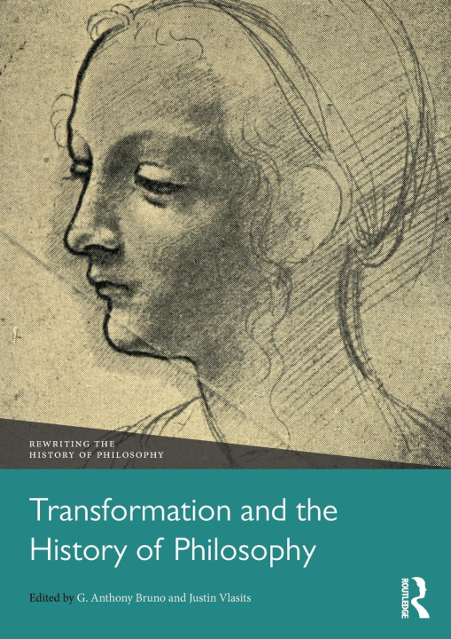 Libro Transformation and the History of Philosophy G. Anthony Bruno