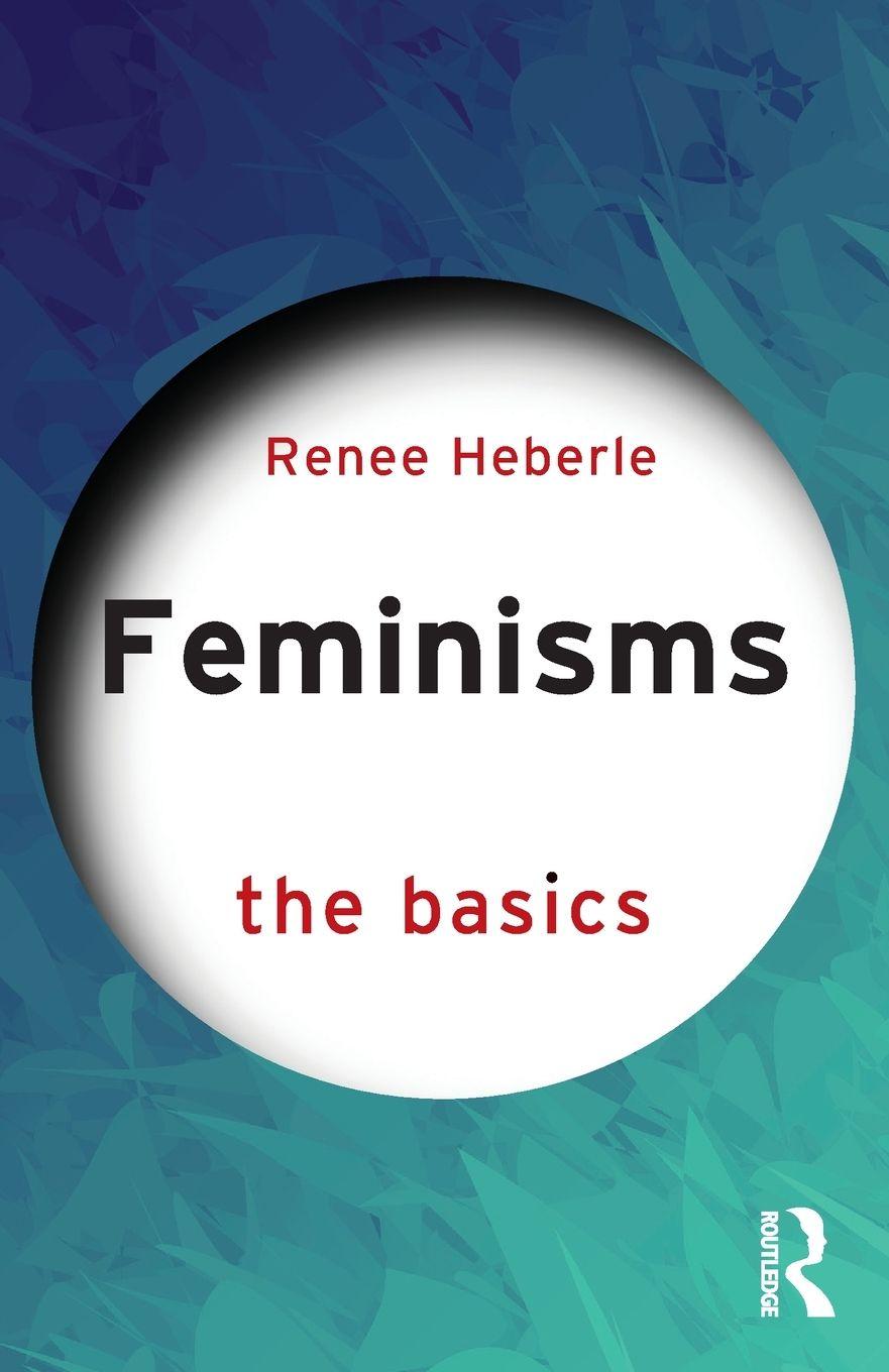 Kniha Feminism Renee Heberle