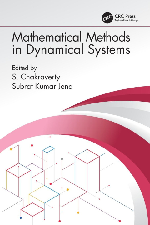 Kniha Mathematical Methods in Dynamical Systems S. Chakraverty