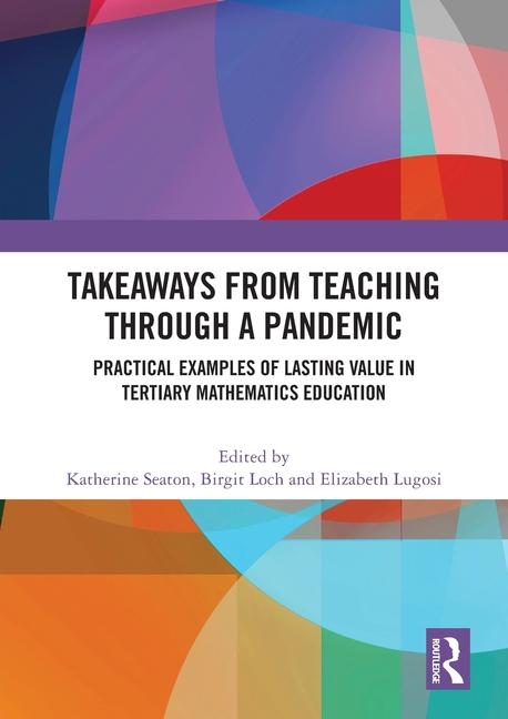 Kniha Takeaways from Teaching through a Pandemic Katherine Seaton
