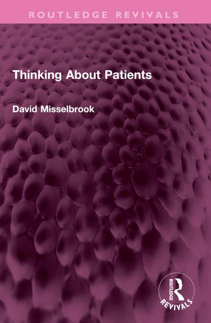 Kniha Thinking About Patients David Misselbrook