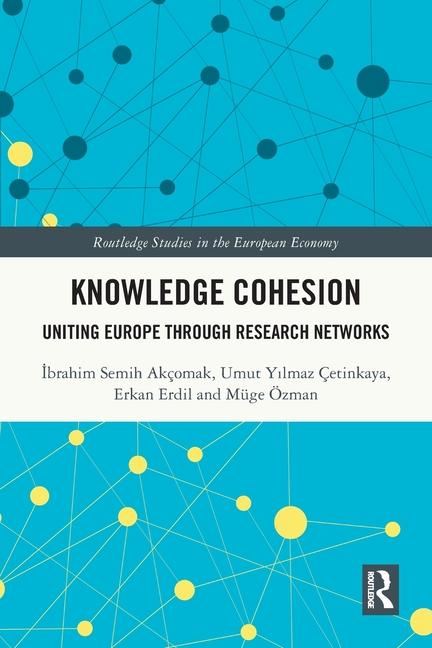 Knjiga Knowledge Cohesion Ibrahim Semih Akcomak