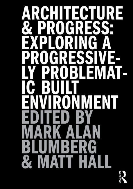 Kniha Architecture and Progress Matthew Hall