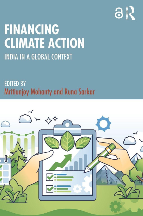 Kniha Financing Climate Action Mritiunjoy Mohanty