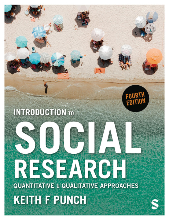 Knjiga Introduction to Social Research Keith F Punch