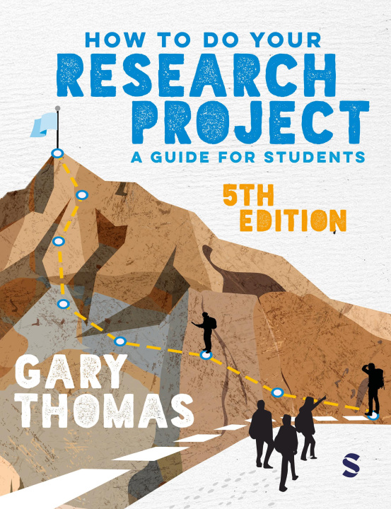 Kniha How to Do Your Research Project Gary Thomas