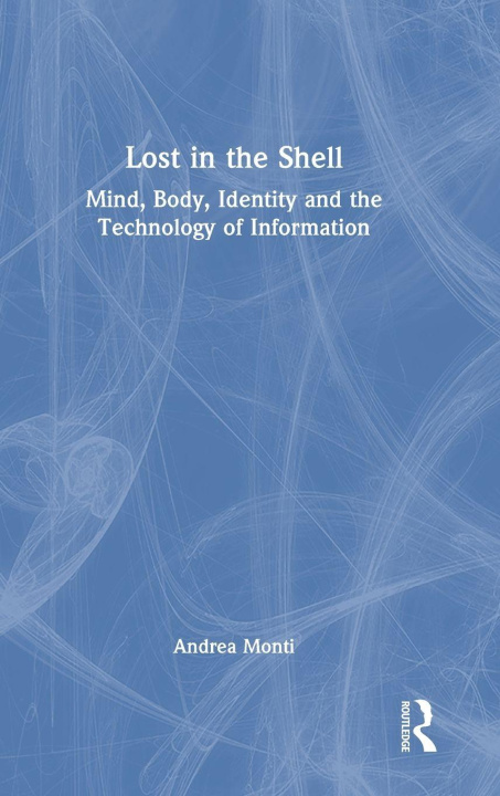 Kniha Lost in the Shell Monti