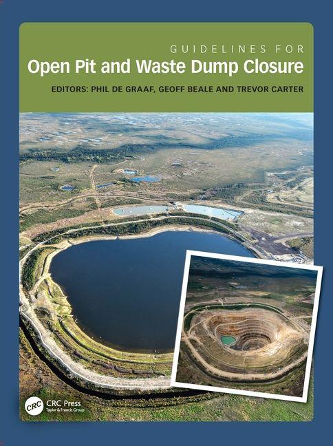 Kniha Guidelines for Open Pit and Waste Dump Closure Geoff Beale