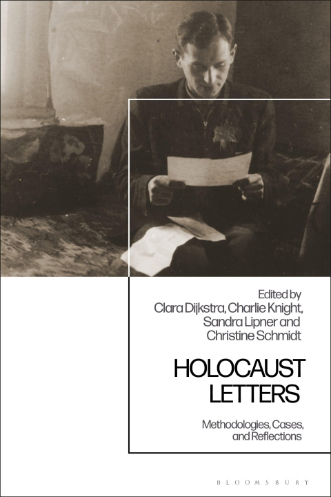 Kniha Holocaust Letters Christine Schmidt