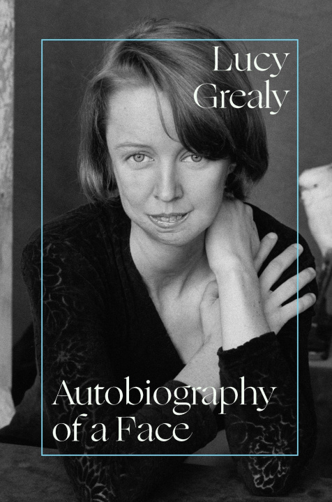 Knjiga Autobiography of a Face Lucy Grealy