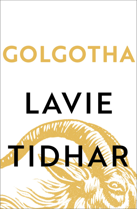 Buch Golgotha Lavie Tidhar