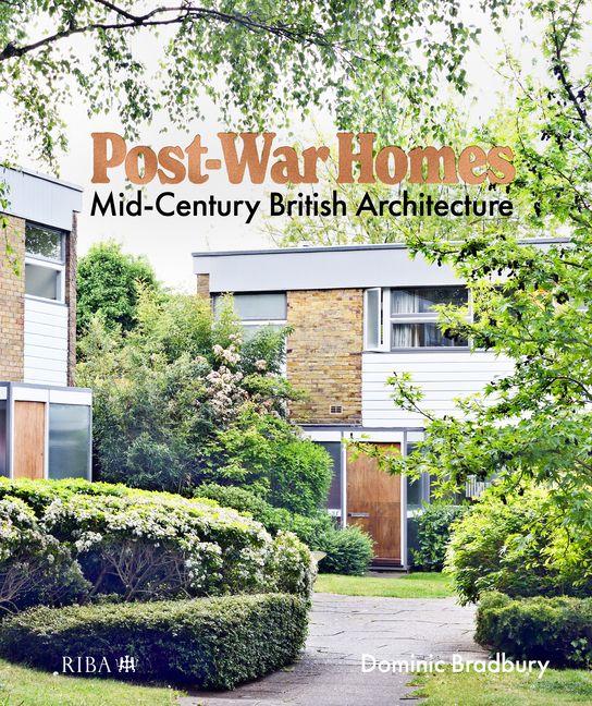 Carte Post-War Homes Dominic Bradbury