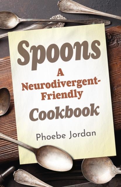 Kniha Spoons Phoebe Jordan