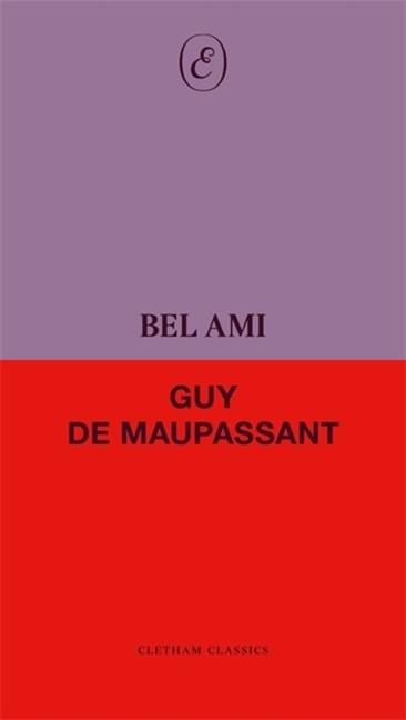 Kniha Bel Ami Guy De Maupassant