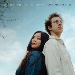Audio Under the Same Stars Shuteen Erdenebaatar/Nils Kugelmann