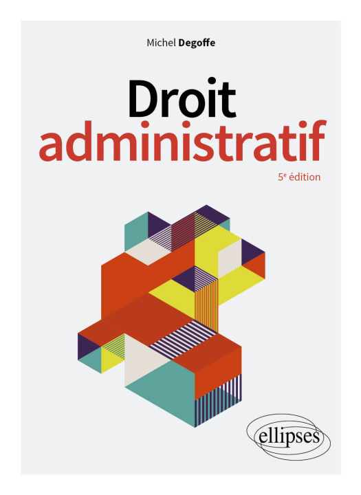 Kniha Droit administratif Degoffe