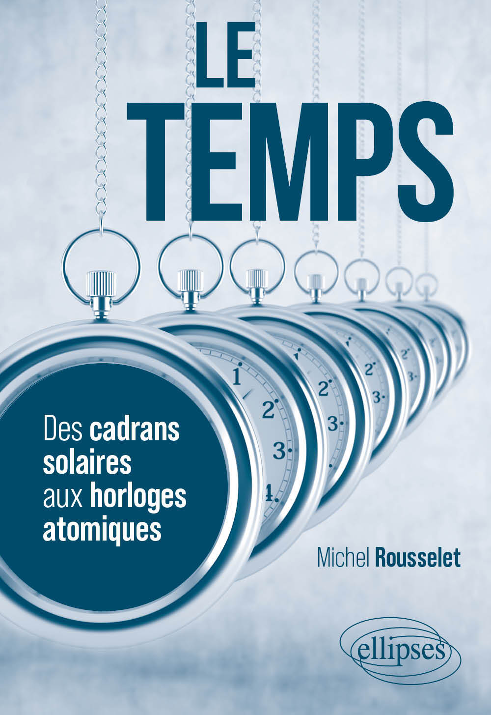 Libro Le temps Rousselet