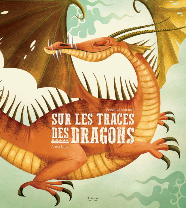 Knjiga Sur les traces des dragons Federica Magrin