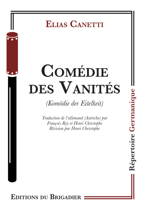 Kniha Comédie des Vanités Canetti