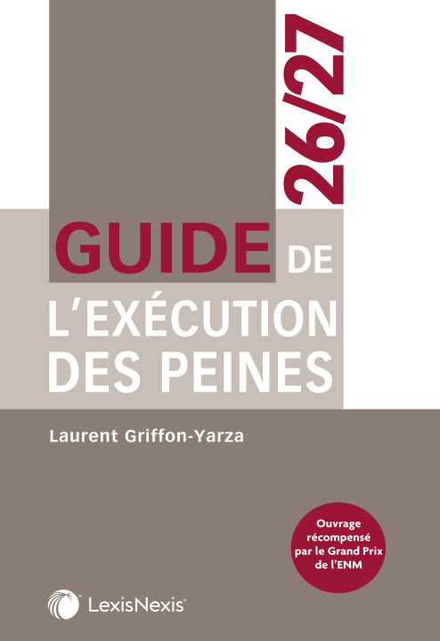Kniha Guide de l'exécution des peines 26/27 Laurent Griffon-Yarza