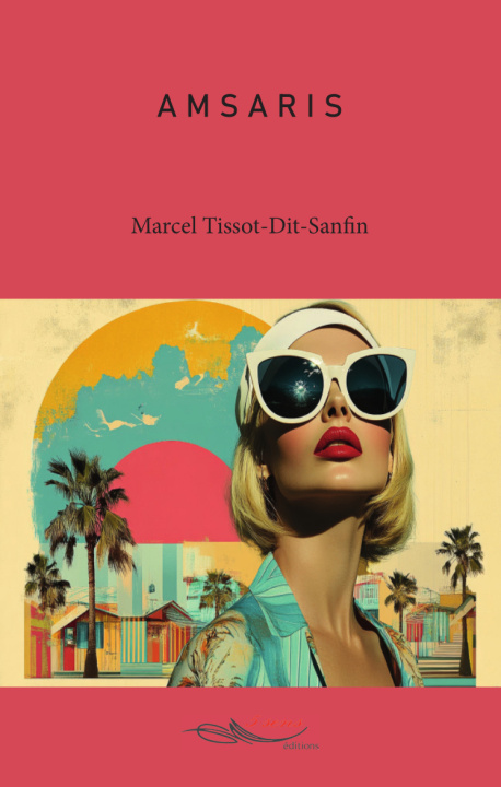 Kniha Amsaris Tissot-Dit-Sanfin