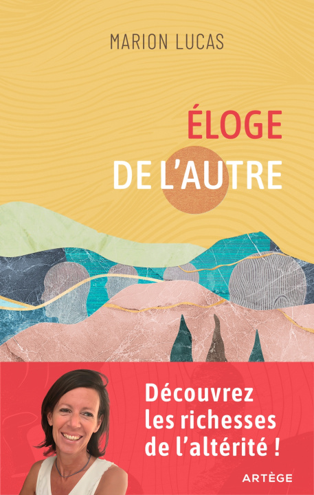 Kniha Eloge de l'Autre Marion Lucas