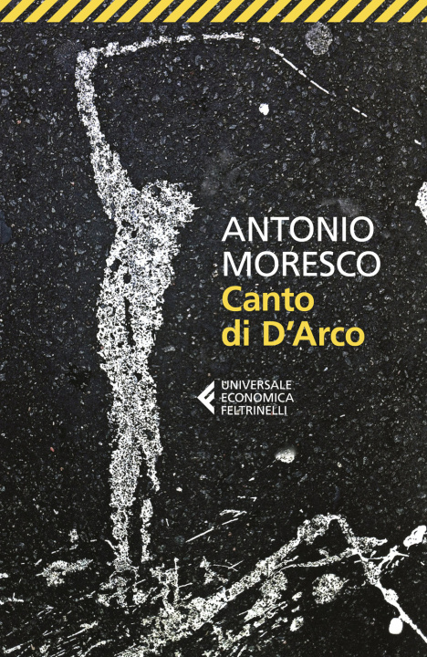 Kniha Canto di D'Arco Antonio Moresco
