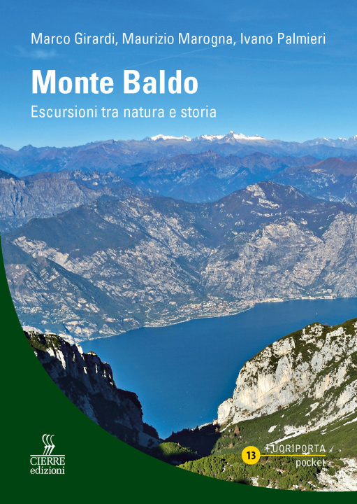 Kniha Monte Baldo. Itinerari escursionistici Marco Girardi