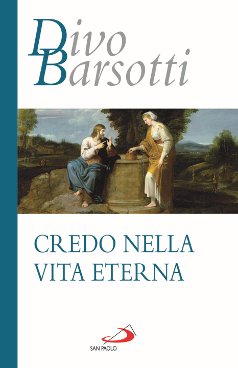 Kniha Credo nella vita eterna Divo Barsotti