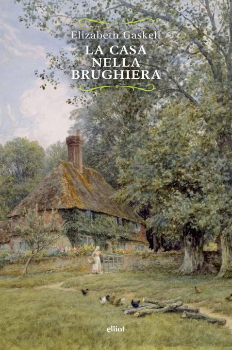 Libro casa nella brughiera Elizabeth Gaskell