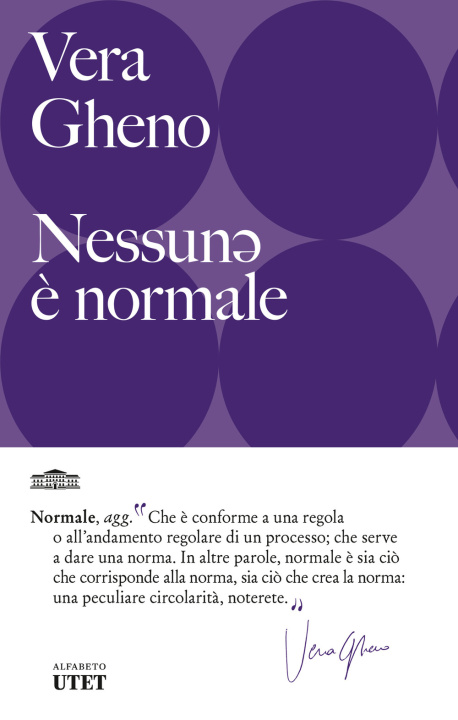 Kniha Nessunə è normale Vera Gheno