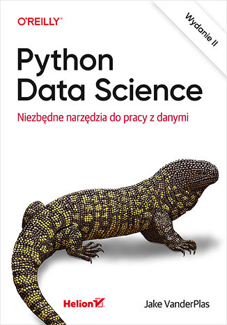 Kniha Python Data Science. Niezbędne narzędzia do pracy z danymi Jake VanderPlas