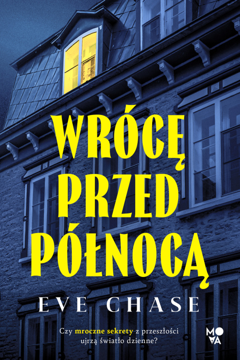 Kniha Wrócę przed północą Eve Chase