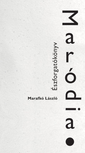 Kniha Maródia Marafkó László