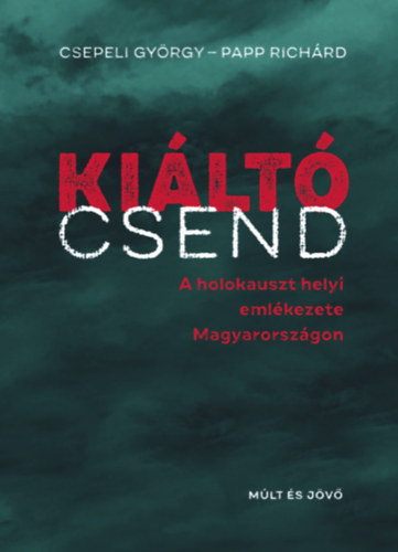 Buch Kiáltó csend Csepeli György
