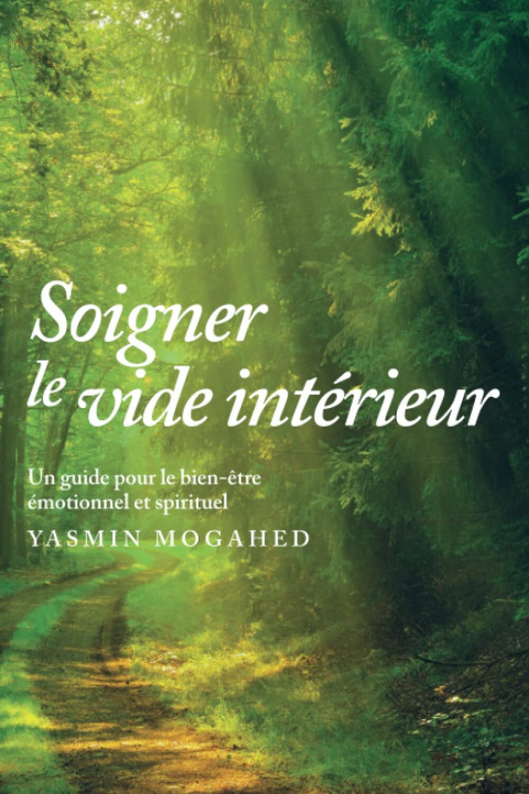 Knjiga Soigner le vide intérieur mogahed