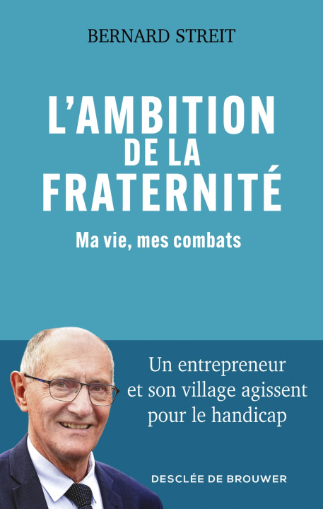 Knjiga L'ambition de la fraternité Bernard Streit