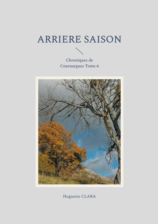 Kniha ARRIERE SAISON CLARA HUGUETTE
